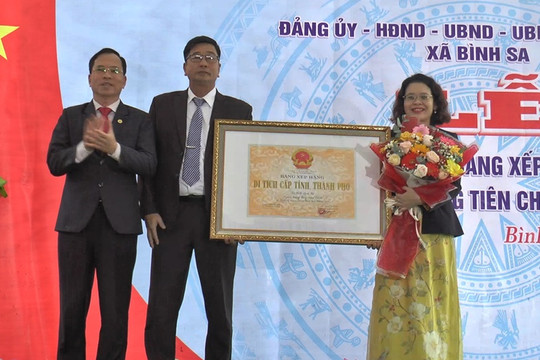 Bình Sa đón nhận bằng xếp hạng Di tích lịch sử “Nghĩa trủng làng Tiên Châu”