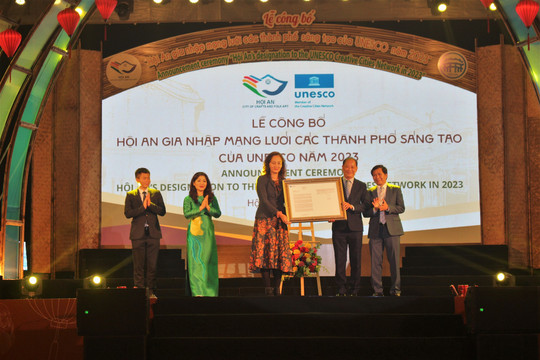 Hội An công bố gia nhập mạng lưới các thành phố sáng tạo toàn cầu của UNESCO