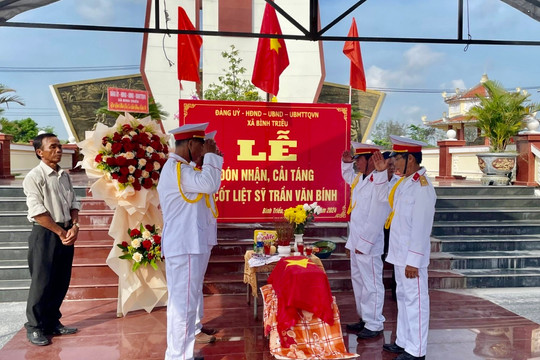 Bình Triều tổ chức đón nhận, cải táng hài cốt liệt sỹ về với đất mẹ