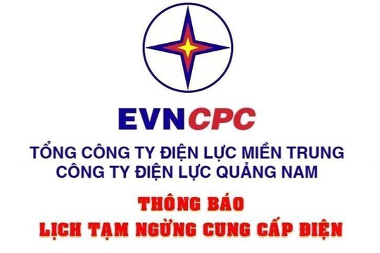 Lịch tạm ngừng cung cấp điện tại Quảng Nam từ ngày 26/10/2024 đến ngày 01/11/2024