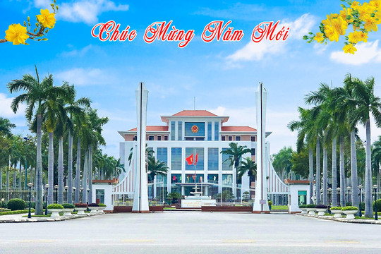 Thư chúc tết Ất Tỵ của Tỉnh ủy, HĐND, UBND, Ủy ban MTTQVN tỉnh Quảng Nam