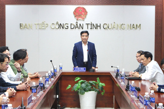 Chủ tịch UBND tỉnh Quảng Nam gặp mặt các cơ quan phối hợp tiếp công dân