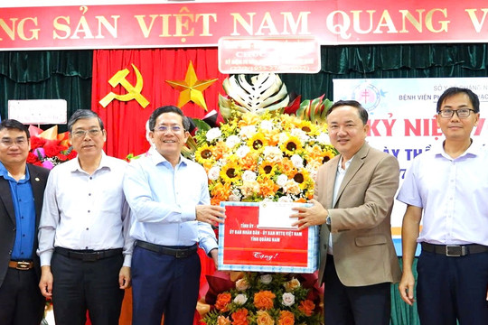 Phó Chủ tịch UBND tỉnh Quảng Nam Trần Nam Hưng thăm, chúc mừng ngày Thầy thuốc Việt Nam