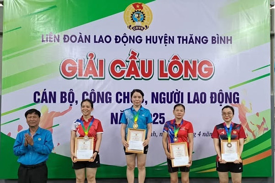 LĐLĐ huyện Thăng Bình tổ chức giải cầu lông cán bộ, công chức, người lao động năm 2025