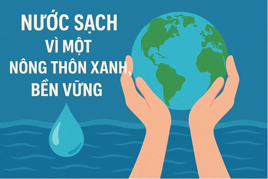 Hưởng ứng Tuần lễ Quốc gia Nước sạch và Vệ sinh môi trường nông thôn năm 2025