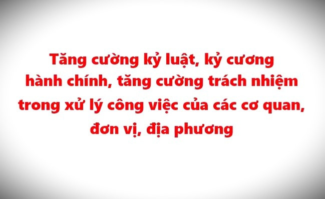 Tăng cường kỷ cương, kỷ luật hành chính trước và sau Tết Nguyên đán Ất Tỵ